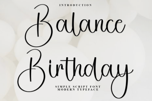 Balance Birthday: A Festive Typeface for Joyful Branding Projects