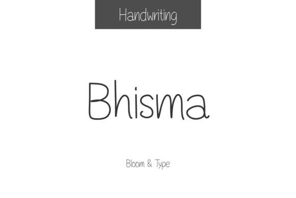 Bhisma: A Heartfelt Handwritten Font for Modern Campaign Design