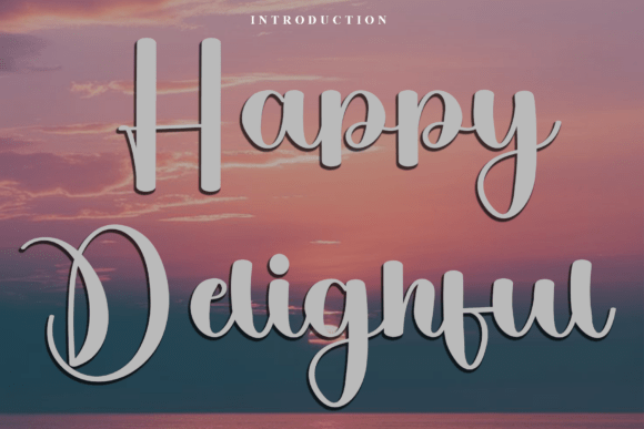 Happy Delighful: A Festive Typeface for Crafters & Small Product Makers