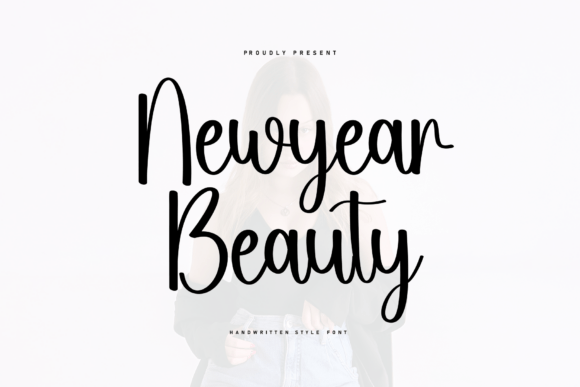 Newyear Beauty: A Handwritten Font for Branding That Feels Fresh and Friendly