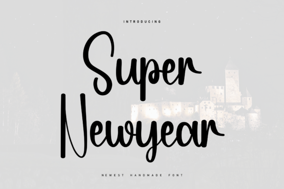 Super Newyear: A Cozy Handwritten Font for Editorial Design